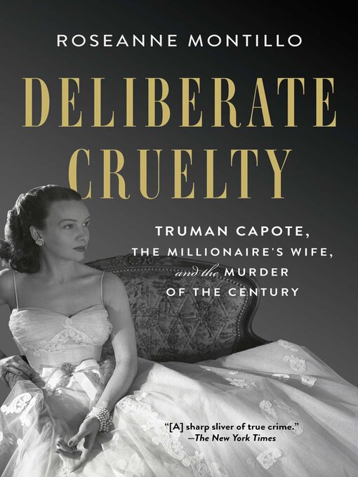 Title details for Deliberate Cruelty by Roseanne Montillo - Available